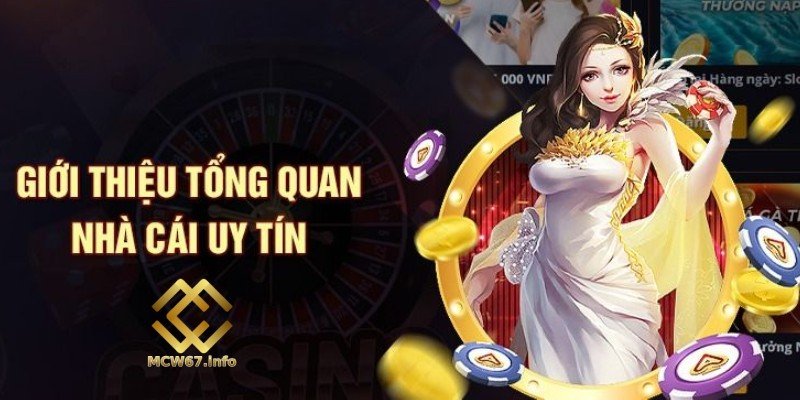 MCW67 Trang Chủ 2 Tổng quan MCW67